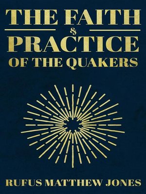 cover image of The Faith and Practice of the Quakers
